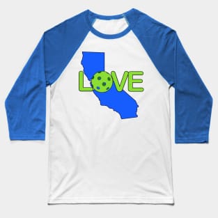 California Loves Pickleball Baseball T-Shirt